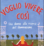 Voglio vivere così di Isabel Losada Feltrinelli